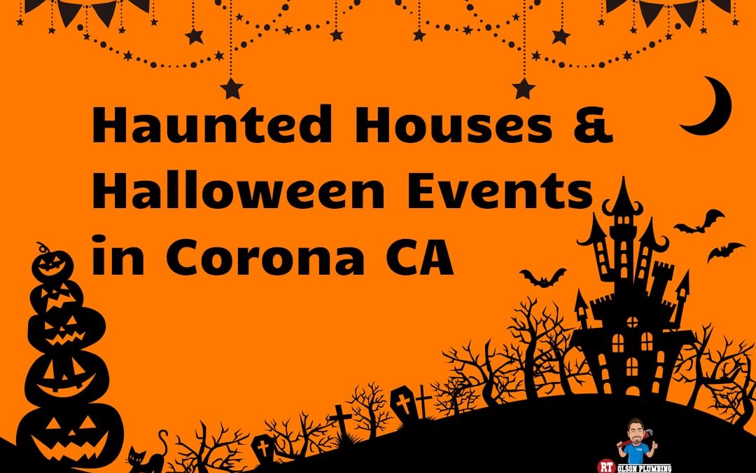 Haunted Houses in Corona CA